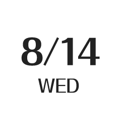 8/14 WED